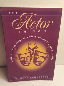 The Actor in You: ...Understanding the Art of Acting by Robert Benedetti - Bild 1 von 2