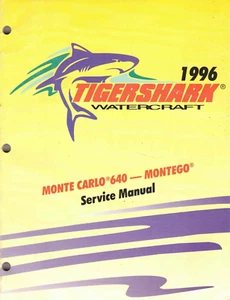Manual de reparación/servicio al propietario/distribuidor Tigershark 1996 fabricante de equipos originales Monte Carlo 640 - Imagen 1 de 2