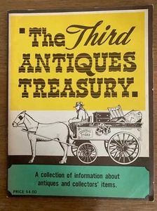 The Third Antiques Treasury,A Collection Information On Collectors' Items, 1969 - Foto 1 di 1