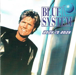 (CD)  Blue System - Body To Body - Only With You, For The Children, It's For You - Bild 1 von 2