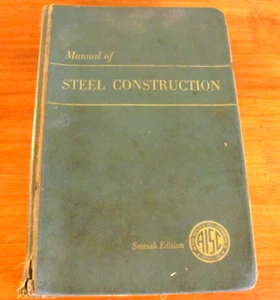 MANUAL OF STEEL CONSTRUCTION 7th EDITION AISC HANDBOOK 1973 - Imagen 1 de 4