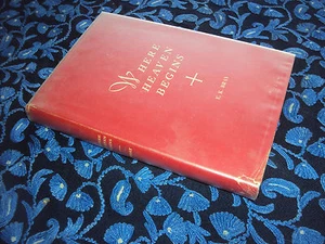 Everett K Bray WHERE HEAVEN BEGINS 1. 1955 HC/DJ signiert - Swedenborg Gelehrter - Bild 1 von 2