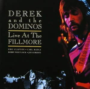 Derek & The Dominos Live At The Fillmore (CD) (UK IMPORT) - Picture 1 of 1