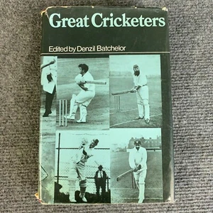 Great Cricketers Editado por Denzil Batchelor 1970 RARO 1ª Edición DJ Tapa Dura - Imagen 1 de 15