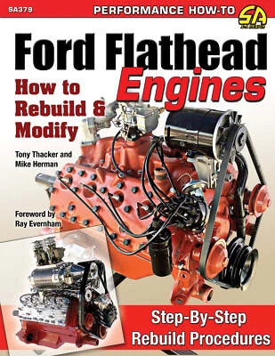 Rebuild Repair Hot Rod Flathead Ford V8 Manual 221 239 255 Book