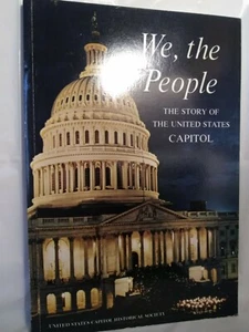 We The People The Story of the US Capitol - Guida souvenir vintage 1985 - Foto 1 di 3
