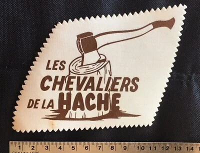 Les Chevaliers De La Hache, (knight Of The Axe) Secret Society Patch. Official. - Image 1 of 3