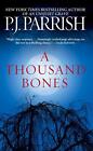 A Thousand Bones By Pj Parrish English Mass Market Paperback Book