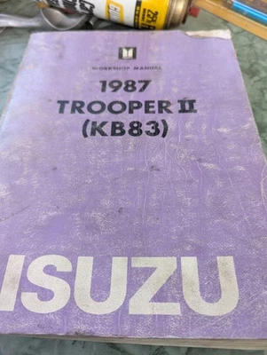 Camión Isuzu Trooper II 1987 (KB83) manual de servicio de reparación de taller fabricante de equipos originales de fábrica Foto 1 de 4