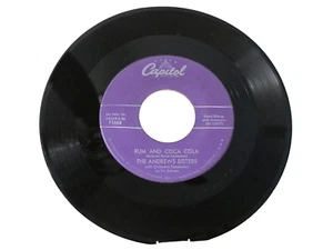 45 RECORD - THE ANDREWS SISTERS - RUM AND COCA COLA - Picture 1 of 1