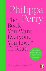 The Book You Want Everyone You Love* To Read *(and maybe a few you don’t): TH - Picture 1 of 1