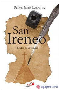 San Ireneo: Doctor de la Unidad. NUEVO. ENVÍO URGENTE (Librería Agapea) - Imagen 1 de 1