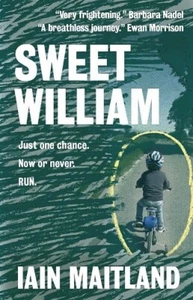 Sweet William By Iain Maitland NEW Hardcover (Fiction) Book Crime & Mystery - Bild 1 von 3