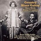 Country Blues Guitar by Rory Block & Stefan Grossman | CD | condition good
