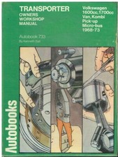 VW TRANSPORTER T2 BAY WINDOW VAN BUS PICK-UP 1600 1700 (1968-73) WORKSHOP MANUAL