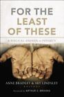 For the Least of These: A Biblical Answer to Poverty by Zondervan