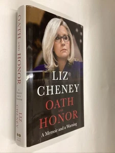 Oath and Honor : A Memoir and a Warning SIGNED by Liz Cheney (2023, Hardcover) - Foto 1 di 13