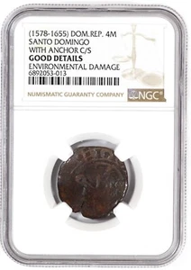 NGC G Det. (1578-1655) Dominican Republic Santo Domingo Anchor C/S 4 Maravedis - Picture 1 of 3