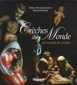 Crèches du monde: Un monde de crèches | Très bon état - Picture 1 of 1