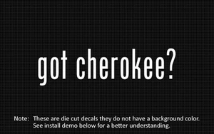 (2x) got cherokee? Sticker Die Cut Decal vinyl - Foto 1 di 1