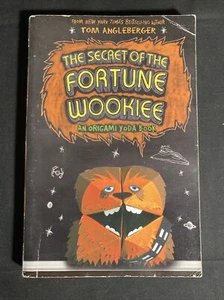 The Secret of the Fortune Wookie: An Origame Yoda Book by Tom Angleberger~2012 - Picture 1 of 6