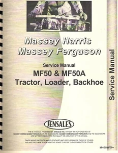 Massey Harris Ferguson MF50 MF50A Tractor Loader Backhoe Service Manual MF50+ - Picture 1 of 1