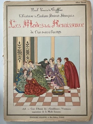 Storia DC Costume Femminile Francese Modi Della Rinascenza 1461-1575 - Immagine 1 di 4