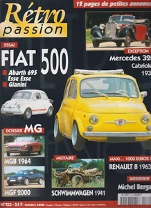 RETRO PASSION N°122 FIAT 500 / MERCEDES 320 / MGB 1964 / MGF 2000 / SCHIMMWAGEN - Picture 1 of 2