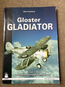 Gloster Gladiator by Alex Crawford (Paperback, 2009) - Imagen 1 de 8