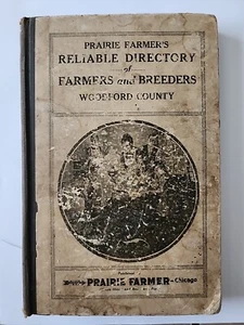 1917 Prairie Farmers Book - Woodford County, Illinois - Picture 1 of 8