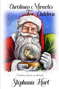 Christmas Miracles for Children: A collection of stories to warm the heart... by - Picture 1 of 1