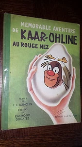 Memorable Adventure Of Kaar-Ohline To Red Nose - F.C.Danchin 1945 - Ill Driver - Picture 1 of 1