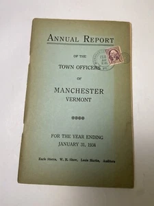 Annual Report of the Town Officers For Manchester Vermont, 1934 VT History - Picture 1 of 4