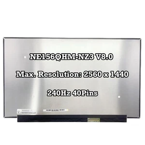 NE156QHM-NZ3 V8.0 40 Pins 15.6 inch 240Hz LCD Screen Replacement Display New QHD - Picture 1 of 2