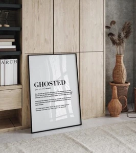 Ghosted Definition Wandbilddruck lustiger Humor Poster frecher Witz Geschenk - Bild 1 von 7