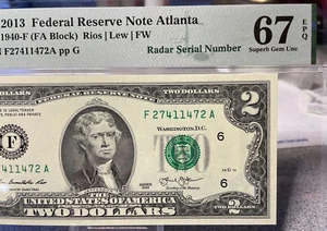 2013 $2 FRN RADAR SERIAL NUMBER ( ATLANTA “F”) Súper Gem - PMG 67 EPQ - Picture 1 of 7