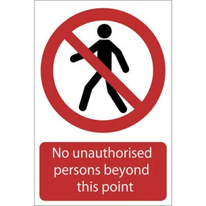 Draper No Unauthorised Persons Beyond This Point Sign 400mm 600mm Standard - Picture 1 of 1