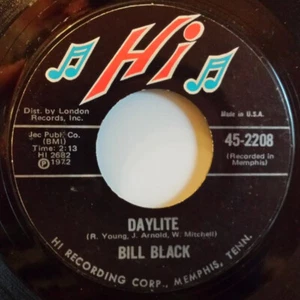 Bill Black / Daylite / Vinyl / Rock'n'Roll / R&B / Rockabilly / Hi Records - Picture 1 of 2
