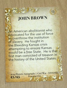2019 Historic Autographs Civil War Divided base card #13 43/65