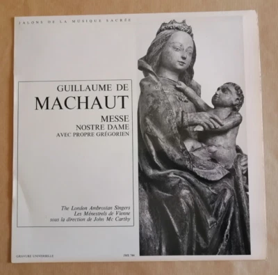 GUILLAUME DE MACHAUT : Messe Nostre Dame LP Jalons Musique Sacrée JMS 744 - Photo 1/2