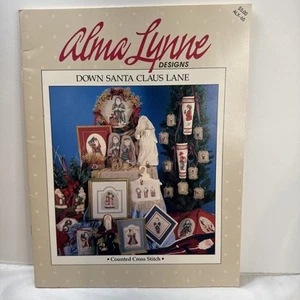 Alma Lynne “DOWN SANTA CLAUS LANE” - 25 Christmas Counted Cross Stitch Patterns - Picture 1 of 6