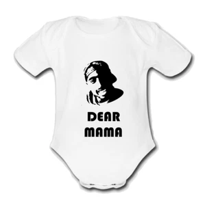 TUPAC DEAR MAMA Strampler Baby Weste Grow Body SHAKUR 2PAC MUSIC - Bild 1 von 1