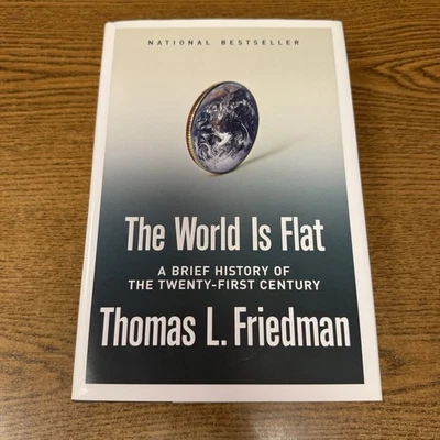 The World Is Flat by Thomas L. Friedman (HC, 2005) First Edition - Image 1 of 4