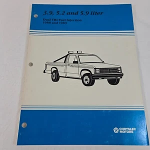 1988-1989 Chrysler Dodge Ram Truck 3.9L 5.2L 5.9L Dual TBI Fuel Injection Manual - Picture 1 of 7