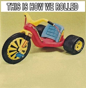 BIG WHEEL (This Is How We Rolled in the 70s POSTER 24 X 24 INCH Vintage Toy - Picture 1 of 2