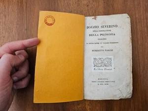 Boezio Severino - Della consolazione della filosofia - Benedetto Varchi 1827 - Foto 1 di 20