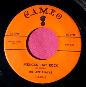THE APPLEJACKS - Mexican Hat Rock / Sophisticated Swing - Near Mint 45 Cameo 149 - Picture 1 of 2