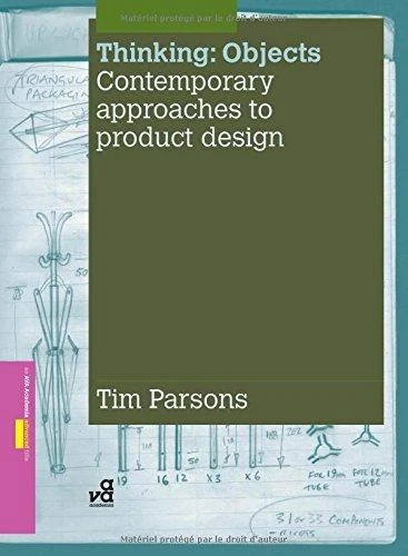 Thinking: Objects - Contemporary Approaches to Product Design - Tim Parsons - Image 1 of 1