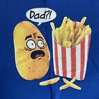Adult Medium Potato And French Fries Dad?! T-Shirt Humor Parody Shirt Blue M