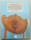 Restauration, Louis-Philippe J LERIS-LAFFARGUE éd Massin Coll Mobilier Français